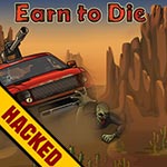 Earn To Die Hacked